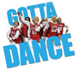 Gotta Dance